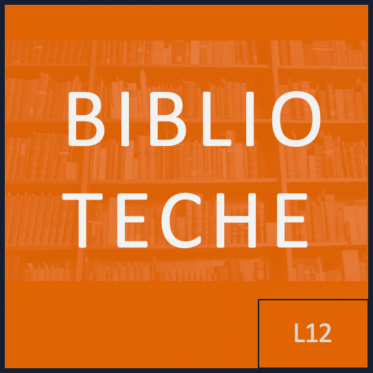 Risorse e servizi – L12 – biblioteche