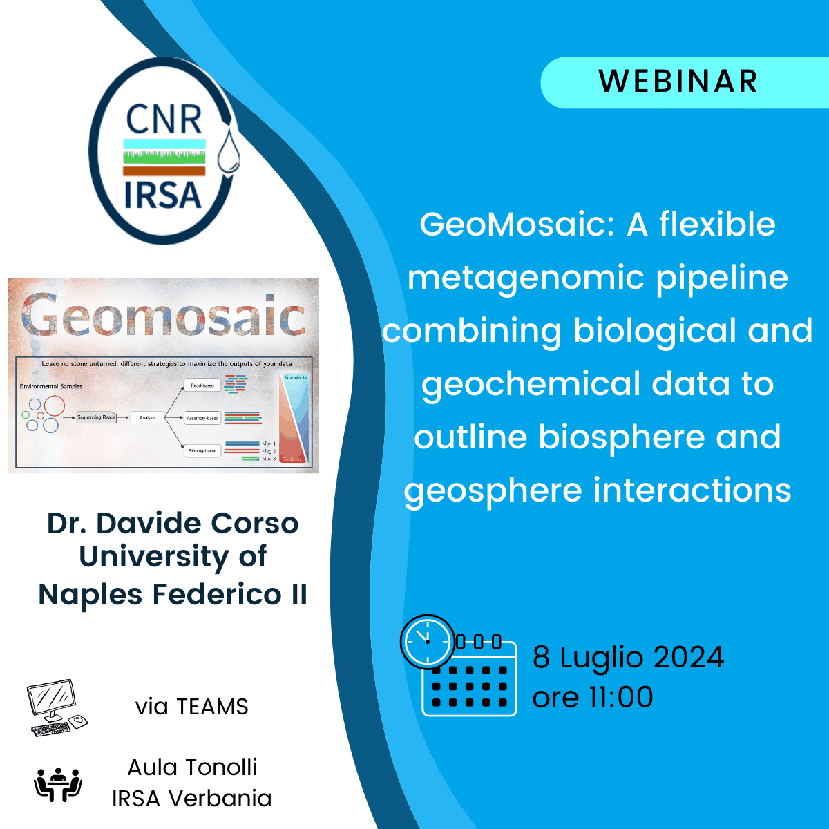 seminario “GeoMosaic: A flexible metagenomic pipeline combining biological and geochemical data to outline biosphere and geosphere interactions”.